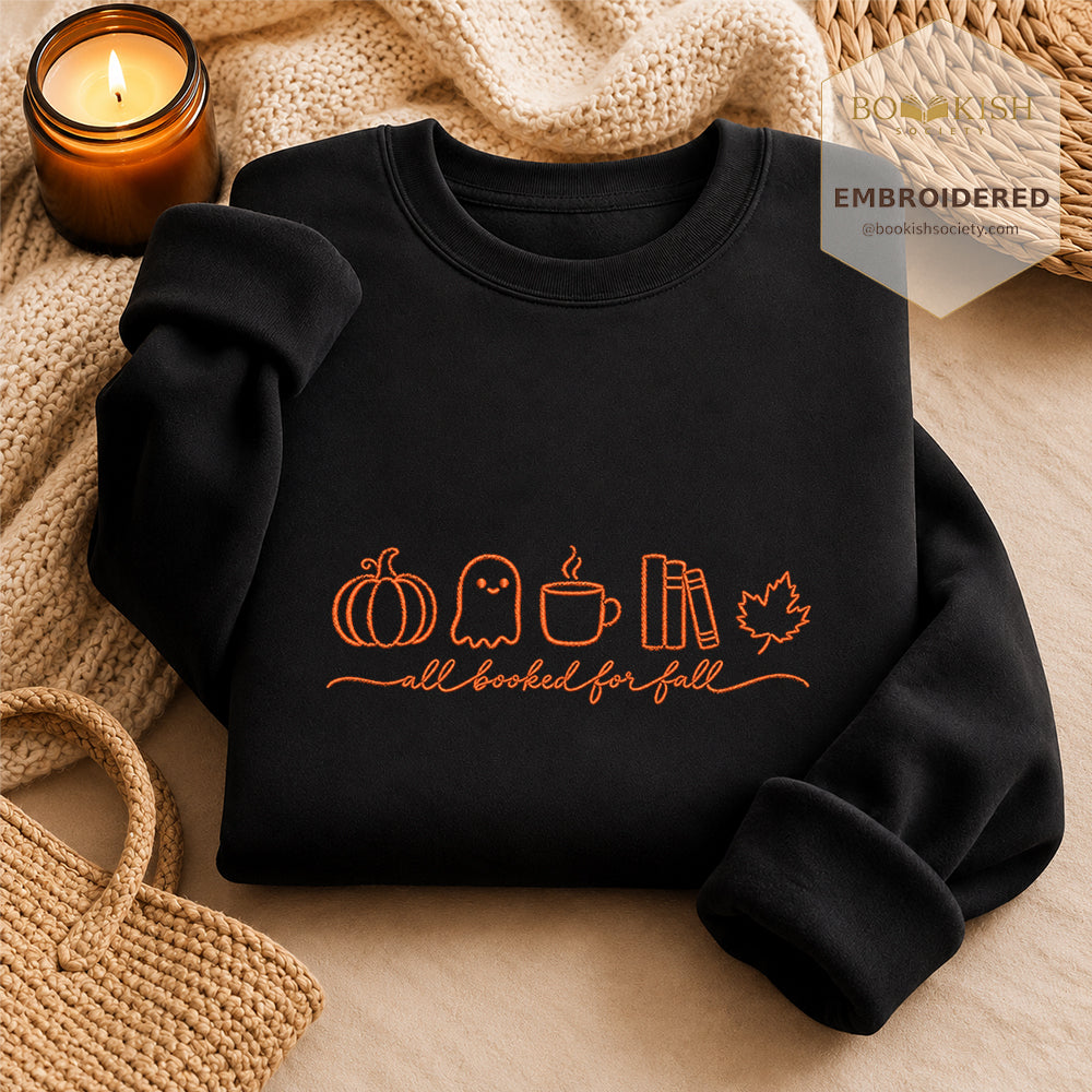 All Booked For Fall Embroidered Sweatshirt | Cozy Fall Reader Gift Black