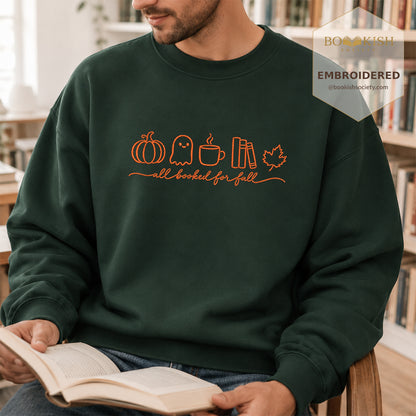 All Booked For Fall Embroidered Sweatshirt | Cozy Fall Reader Gift Forest Green