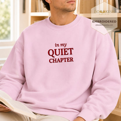In My Quiet Chapter Embroidered Sweatshirt | Reader Gift Light Pink
