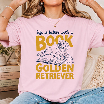 Life Is Better With A Book And A Golden Retriever Softstyle T-Shirt | Book Lover Gift Light Pink