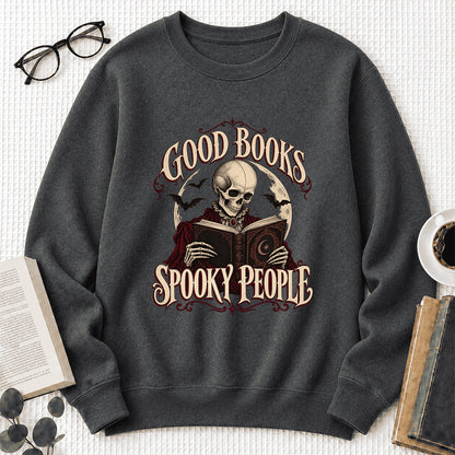 Good Books Spooky People Printed Sweatshirt | Halloween Book Lover Gift Dark Heather