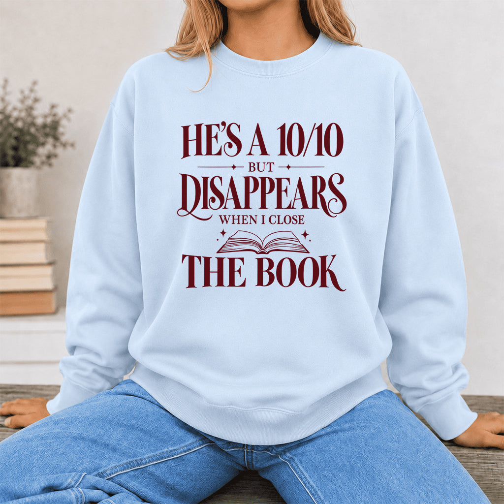 He's A 10/10 Fiction Boyfriend Crewneck Sweatshirt | Romantasy Reader Gift Light Blue