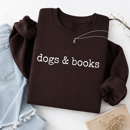 Dogs & Books Crewneck Sweatshirt | Dog Lover & Reader Gift Dark Chocolate