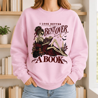 I Look Better Bent Over A Book Printed Sweatshirt | Spicy Book Lover Gift Light Pink