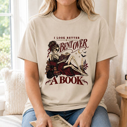 I Look Better Bent Over A Book Printed T-Shirt | Spicy Book Lover Gift Sand