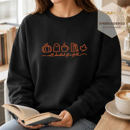 All Booked For Fall Embroidered Sweatshirt | Cozy Fall Reader Gift Black