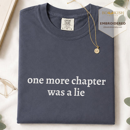 Embroidered One More Chapter Was A Lie Comfort Color® T-shirt Book Lover Gift Navy