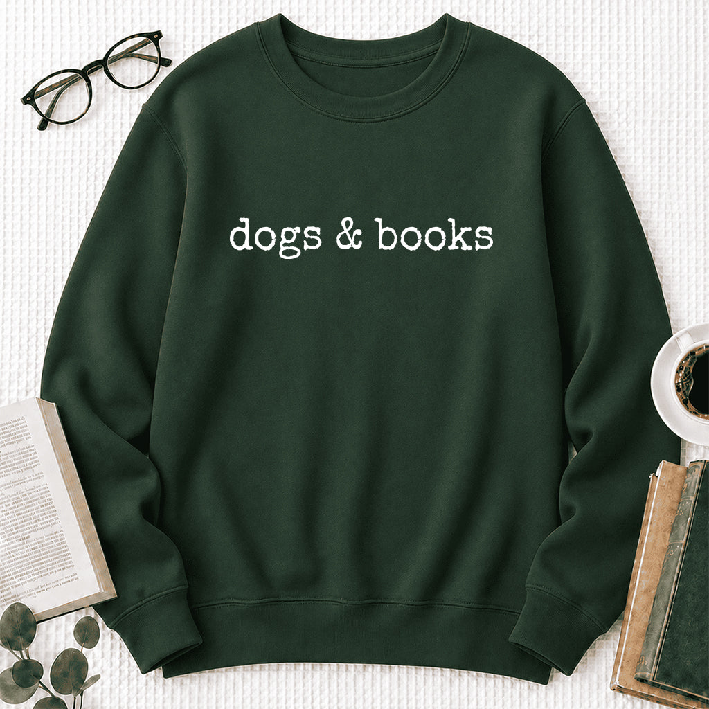 Dogs & Books Crewneck Sweatshirt | Dog Lover & Reader Gift Forest Green