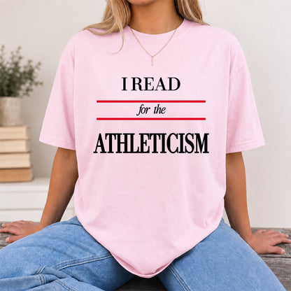 I Read For The Athleticism Softstyle T-Shirt | Book Lover Gift Light Pink