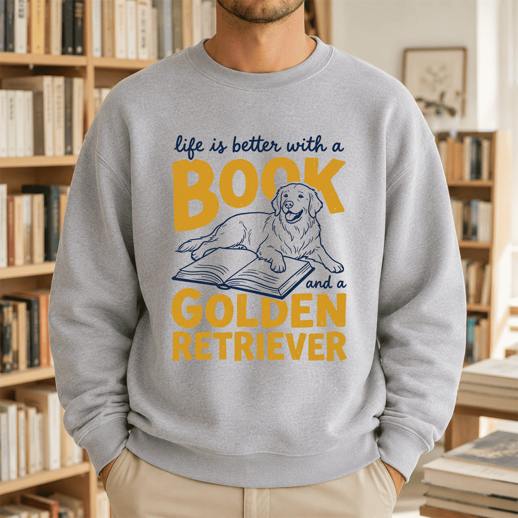 Life Is Better With A Book And A Golden Retriever Crewneck Sweatshirt | Reader Gift Sport Grey
