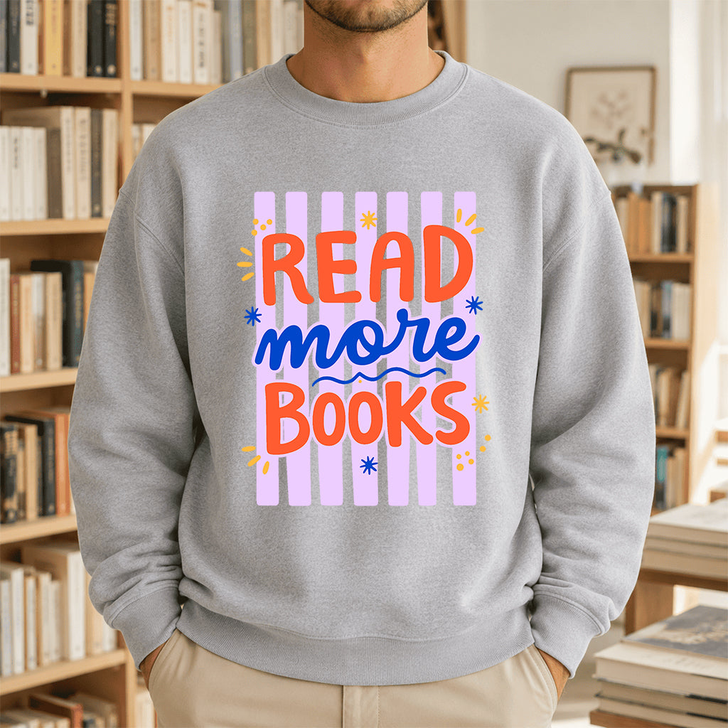 Read More Books Crewneck Sweatshirt | Reader Gift Sport Grey