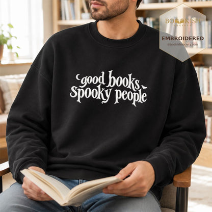 Good Books Spooky People Embroidered Sweatshirt | Halloween Book Lover Gift Black