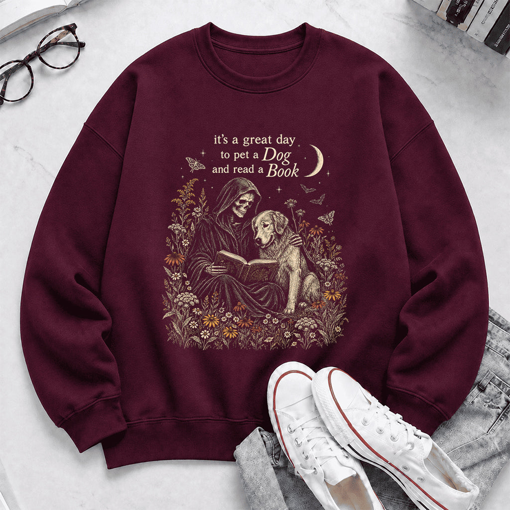 It's A Great Day To Pet A Dog And Read A Book Crewneck Sweatshirt | Gift Maroon