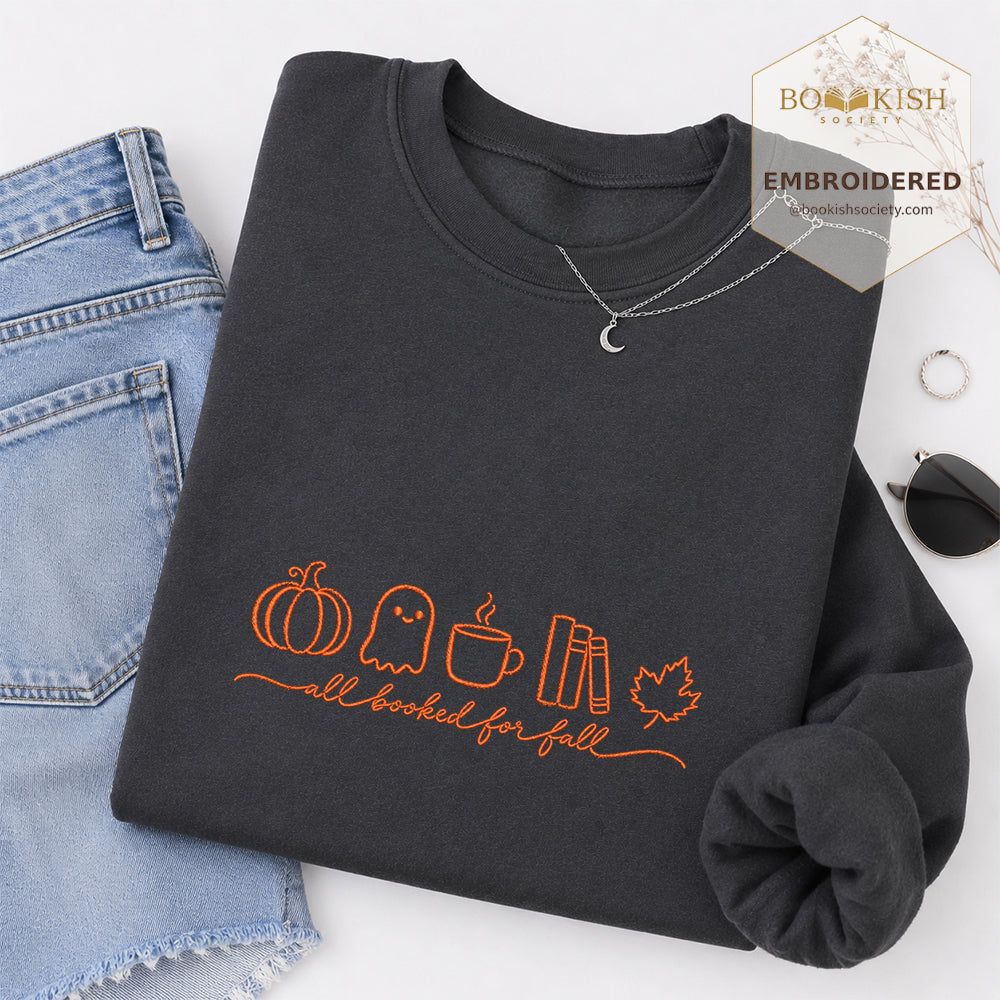All Booked For Fall Embroidered Sweatshirt | Cozy Fall Reader Gift Dark Heather