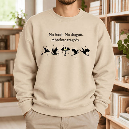 No Book, No Dragon Softstyle Sweatshirt | Fantasy Reader Gift Sand