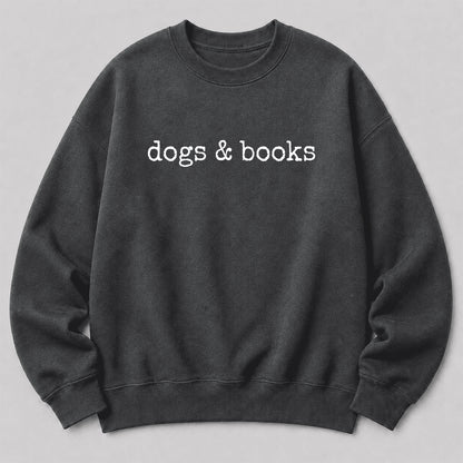 Dogs & Books Crewneck Sweatshirt | Dog Lover & Reader Gift Dark Heather