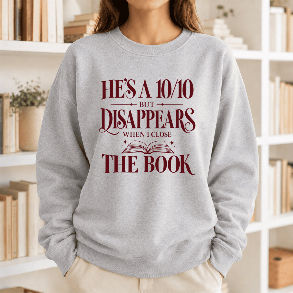 He's A 10/10 Fiction Boyfriend Crewneck Sweatshirt | Romantasy Reader Gift Sport Grey