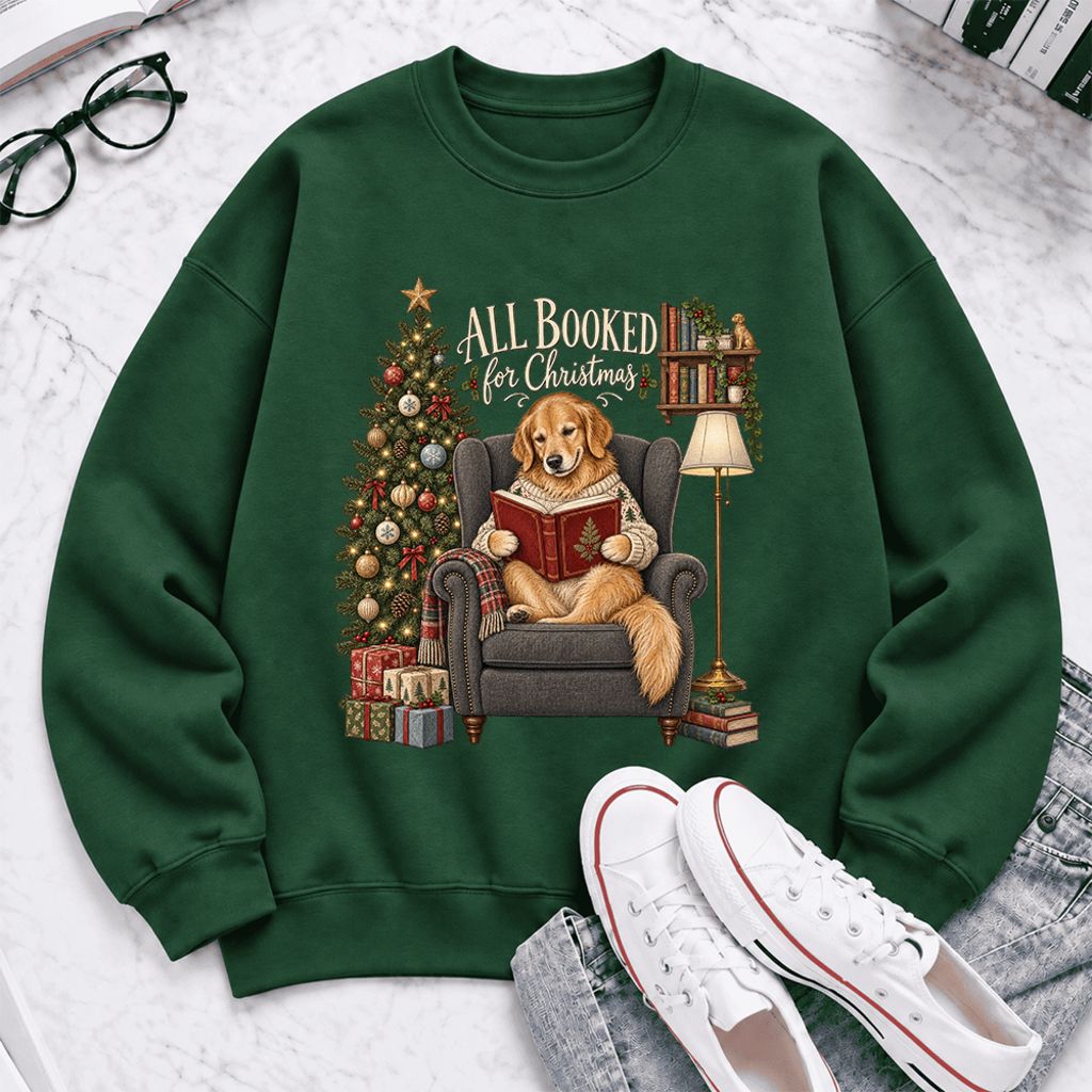 All Booked For Christmas Sweatshirt | Christmas Reader Gift Forest Green