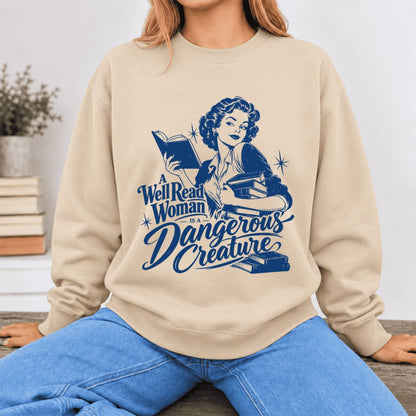A Well Read Woman Is A Dangerous Creature Softstyle Sweatshirt | Feminist Gift Sand
