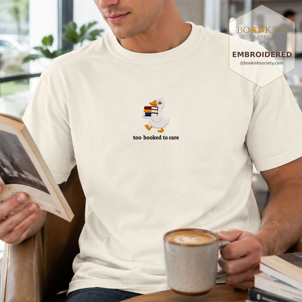 Too Booked To Care Embroidered Comfort Color® T-shirt | Book Lover Gift Ivory
