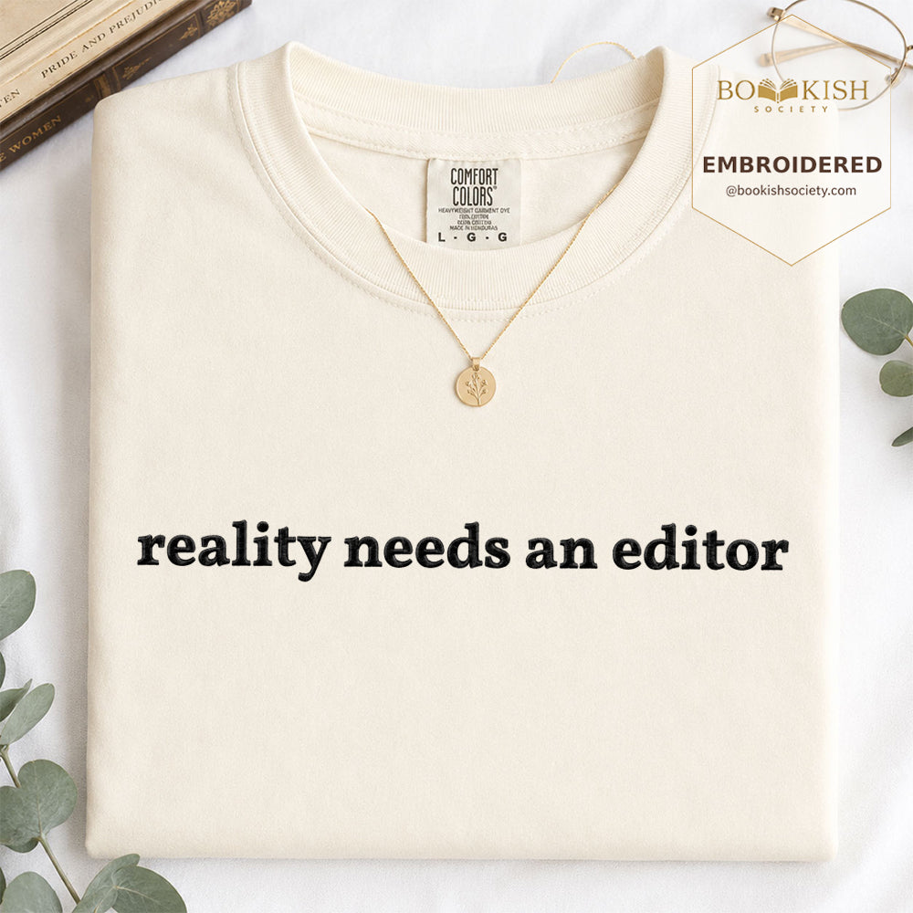 Embroidered Reality Needs An Editor Comfort Color® T-shirt Book Lover Gift Ivory