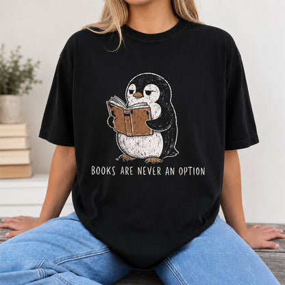 Books Are Never An Option Softstyle T-Shirt | Book Lover Gift Black