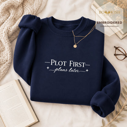 Plot First Plans Later Embroidered Sweatshirt | Reader Gift Navy