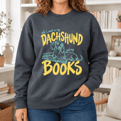 All I Need Is My Dachshund And My Books Softstyle Sweatshirt | Gift Dark Heather