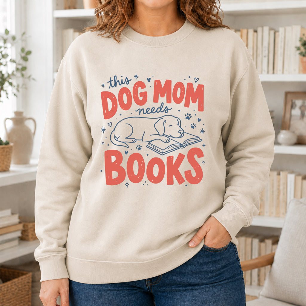 This Dog Mom Needs Books Crewneck Sweatshirt | Dog Lover & Reader Gift Sand