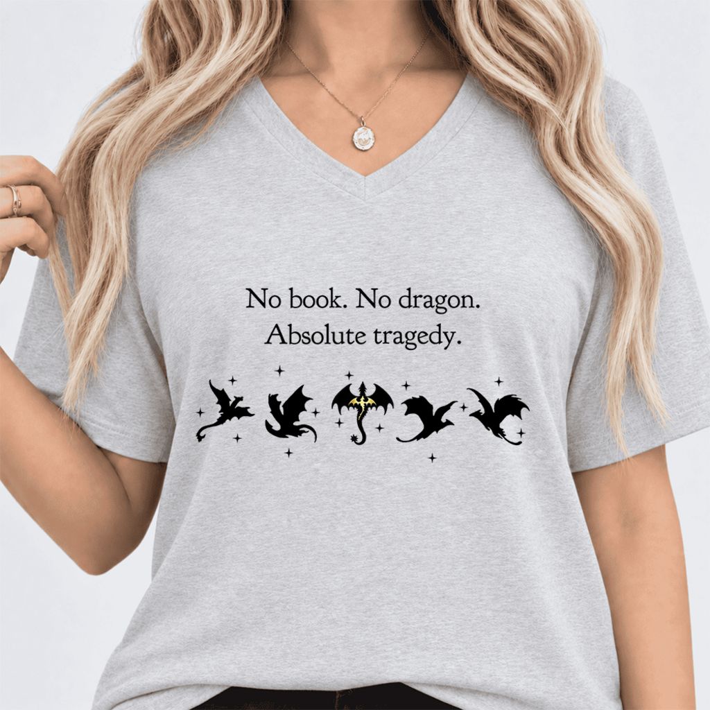 No Book, No Dragon, Absolute Tragedy Ultra-Soft V-Neck | Fantasy Book Lover Gift Ash
