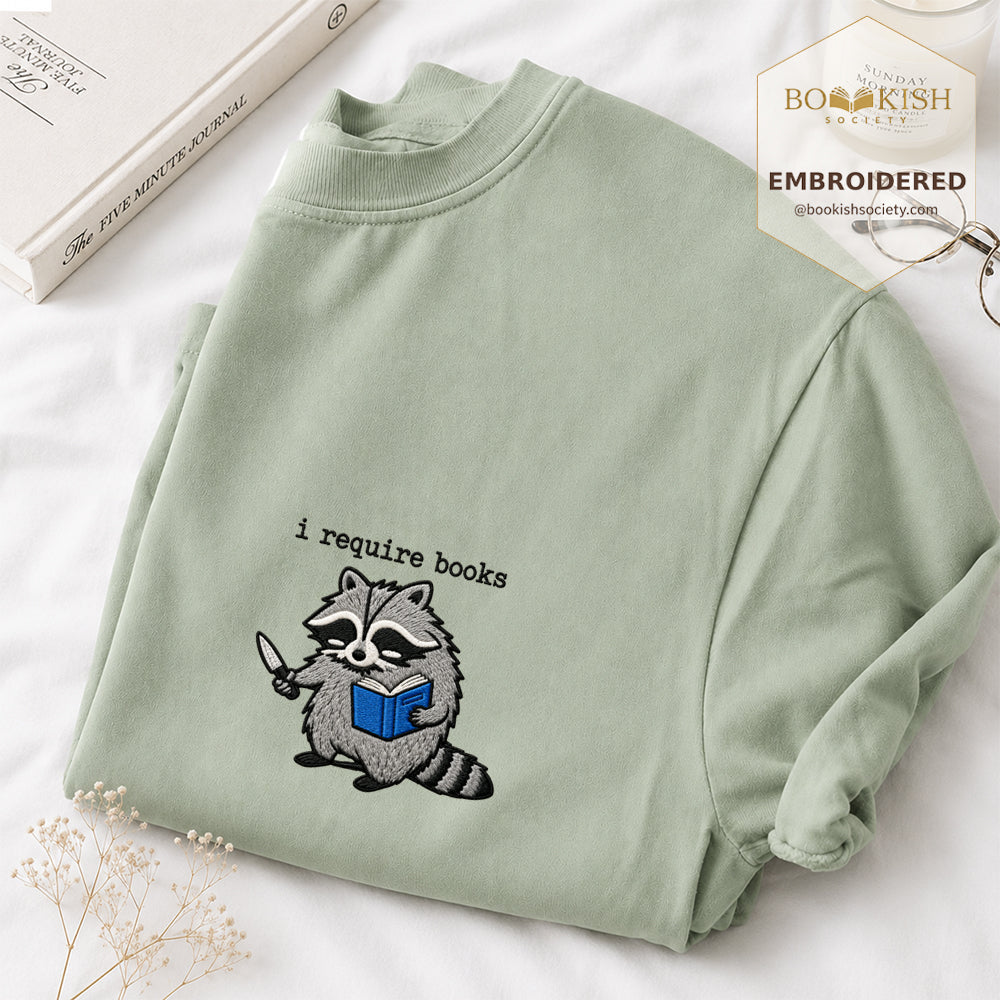 Embroidered I Require Books Comfort Color® T-shirt Book Lover Gift Bay