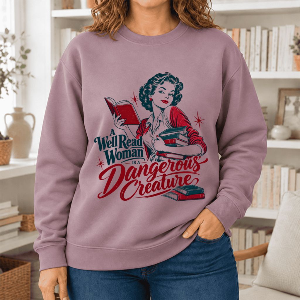 A Well Read Woman Is A Dangerous Creature Softstyle Sweatshirt | Reader Gift Paragon