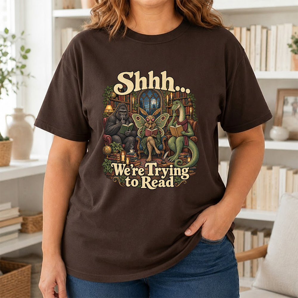 Shh... We Trying To Read Cotton T-Shirt | Midnight Reader Gift Dark Chocolate