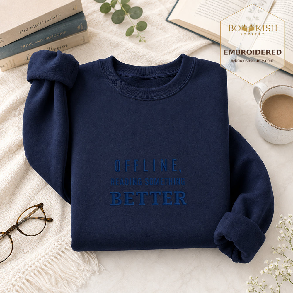 Offline Reading Something Better Embroidered Sweatshirt | Reader Gift Navy