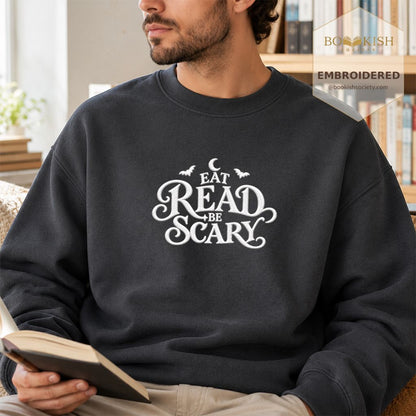 Eat Read Be Scary Embroidered Sweatshirt | Halloween Book Lover Gift Dark Heather