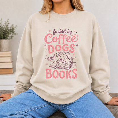 Fueled By Coffee, Dogs and Books Crewneck Sweatshirt | Coffee & Dog Lover, Reader Gift Sand