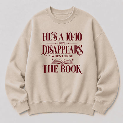 He's A 10/10 Fiction Boyfriend Crewneck Sweatshirt | Romantasy Reader Gift Sand