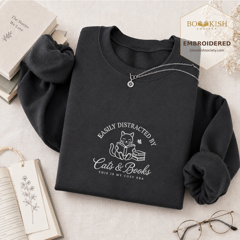 Easily Distracted By Cats And Books V2 Embroidered Sweatshirt | Reader Gift Dark Heather