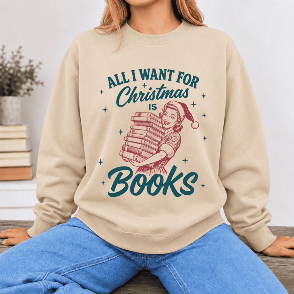 All I Want For Christmas Is Books Softstyle Sweatshirt | Christmas Reader Gift Sand