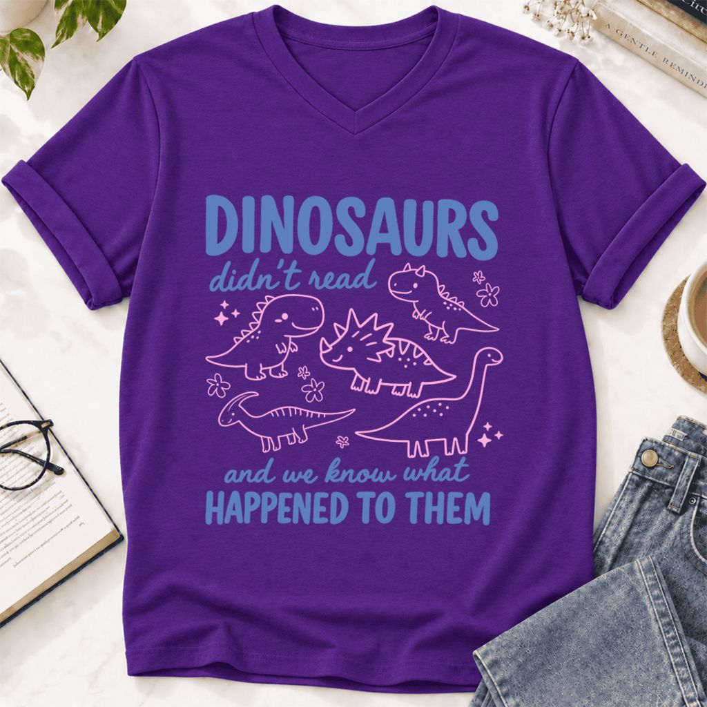 Dinosaurs Didn'T Read Ultra-Soft V-Neck | Funny Book Lover Gift Team Purple