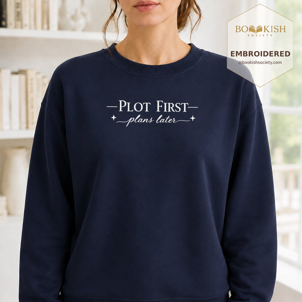 Plot First Plans Later Embroidered Sweatshirt | Reader Gift Navy