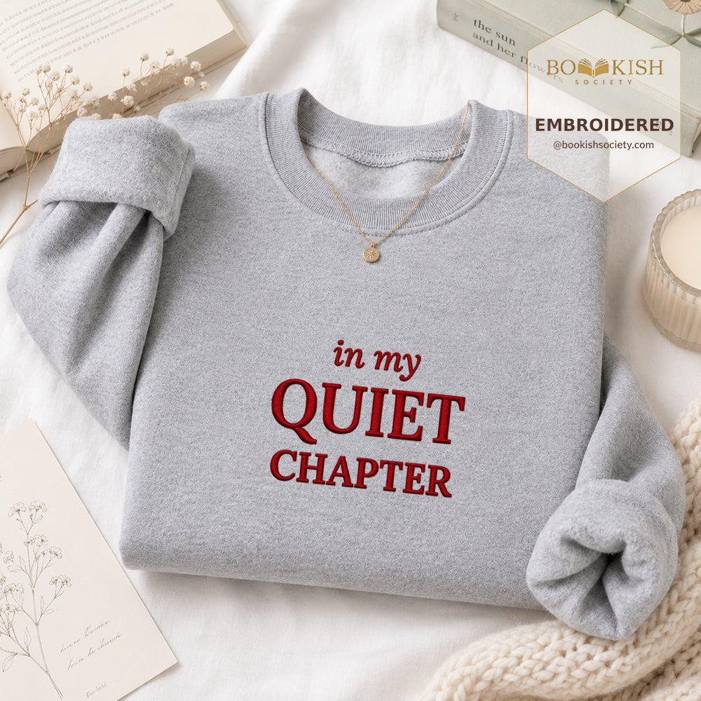 In My Quiet Chapter Embroidered Sweatshirt | Reader Gift Sport Grey