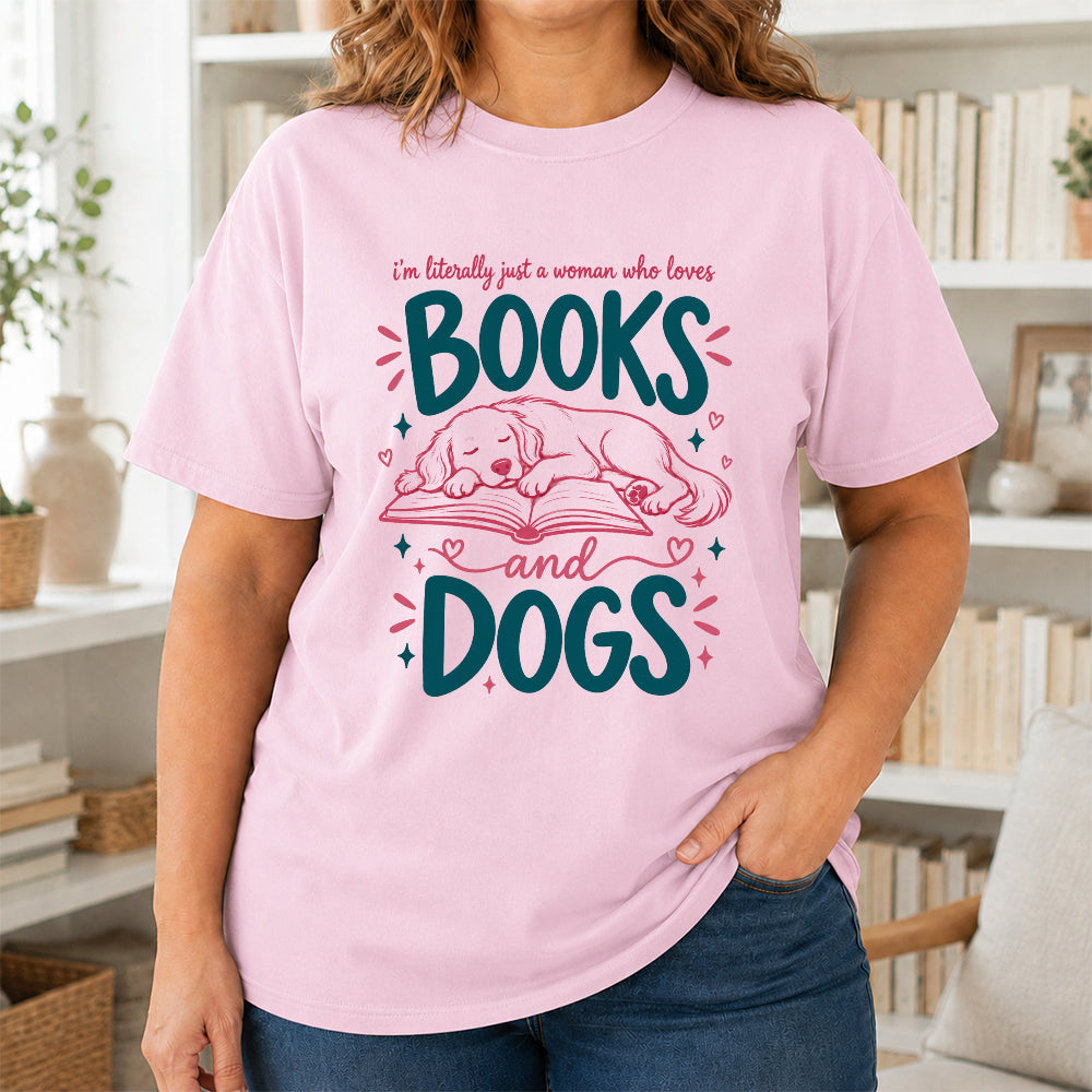 Just A Woman Who Loves Books and Dogs Cotton T-Shirt | Dog Lover & Reader Gift Light Pink