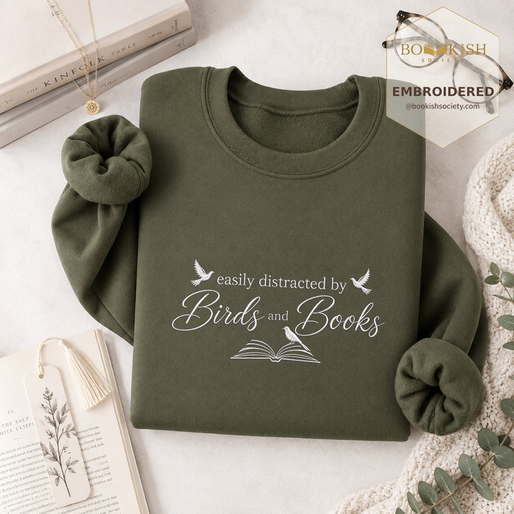 Easily Distracted By Birds And Books Embroidered Sweatshirt | Reader Gift Military Green