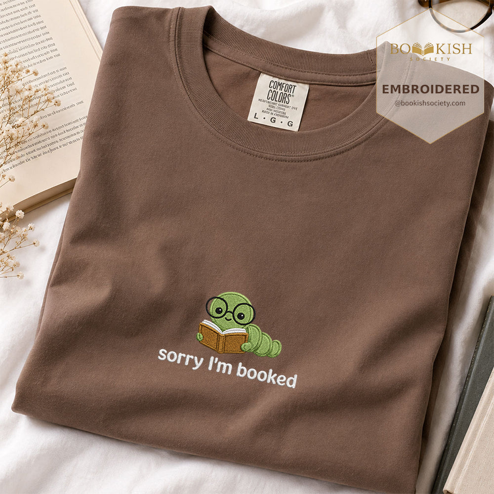 Sorry I'm Booked Embroidered Comfort Color® T-shirt | Book Lover Gift Espresso