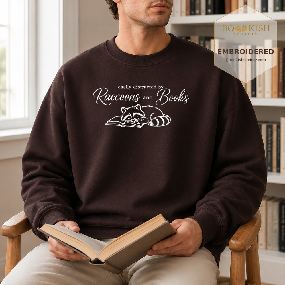 Easily Distracted By Raccoons And Books Embroidered Sweatshirt | Reader Gift Dark Chocolate