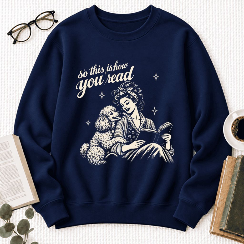 How You Read Poodle Softstyle Sweatshirt | Cozy Dog Mom Reader Gift Navy