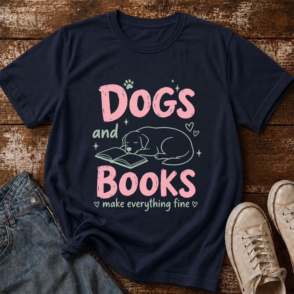 Dogs And Books Make Everything Fine Cotton T-Shirt | Dog Lover & Reader Gift Navy