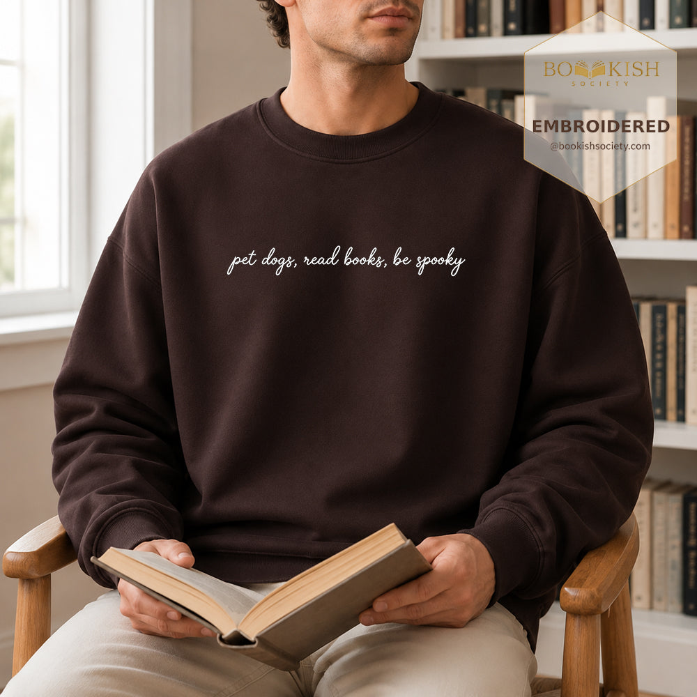 Pet Dogs, Read Books Embroidered Sweatshirt | Halloween Reader Gift Dark Chocolate