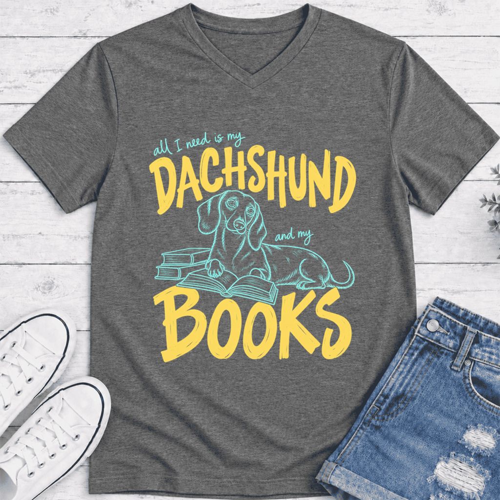 All I Need Is My Dachshund And My Books Ultra-Soft V-Neck | Dog Mom Reader Gift Deep Heather